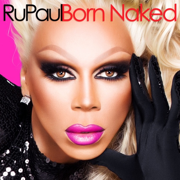 cover album art of RuPaul's Born Naked